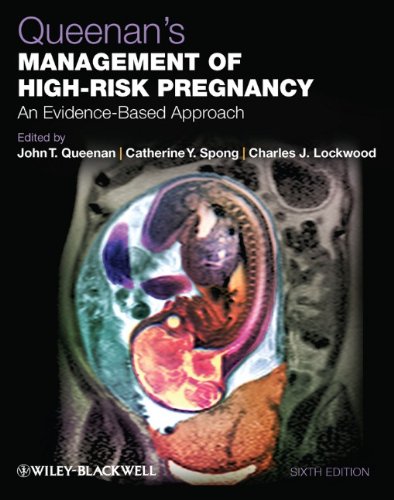 Queenan's Management of High-Risk Pregnancy An Evidence-Based Approach 6th 2012 9780470655764 Front Cover