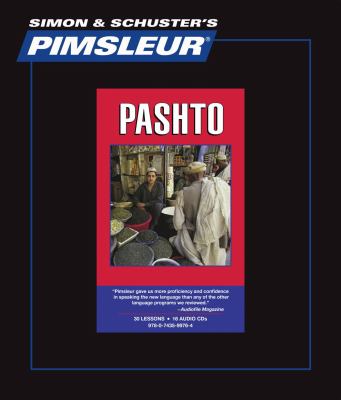 Pashto: Learn to Speak and Understand Pashto With Pimsleur Language Programs  2010 9780743599764 Front Cover