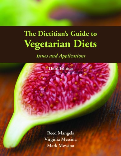 Dietitian's Guide to Vegetarian Diets  3rd 2011 (Revised) 9780763779764 Front Cover