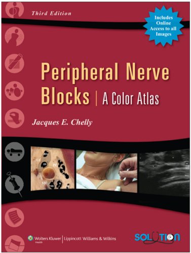 Peripheral Nerve Blocks A Color Atlas 3rd 2009 (Revised) 9780781768764 Front Cover