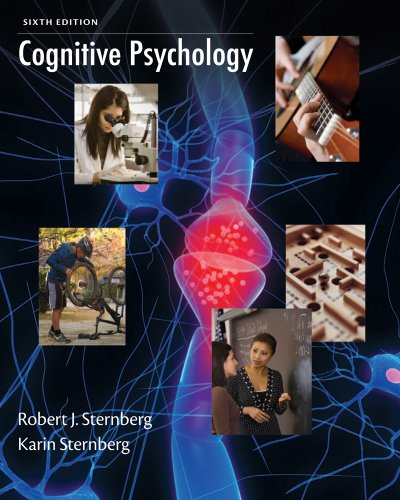 Cognitive Psychology  6th 2012 9781111344764 Front Cover