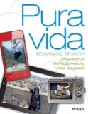 Pura Vida Beginning Spanish  2013 9781118514764 Front Cover