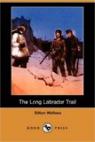 Long Labrador Trail N/A 9781406550764 Front Cover