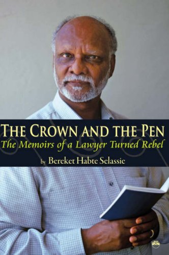 Crown and the Pen The Memoirs of a Lawyer Turned Rebel  2007 9781569022764 Front Cover