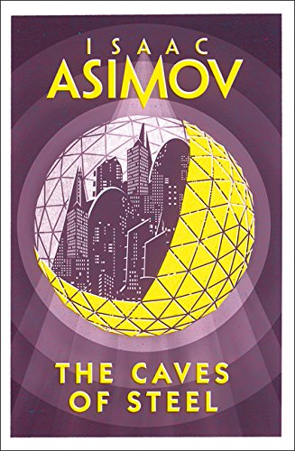 Caves of Steel   2018 9780008277765 Front Cover