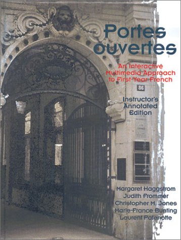 Portes Ouvertes An Interactive Multimedia Approach to First-Year French  1998 (Student Manual, Study Guide, etc.) 9780030241765 Front Cover