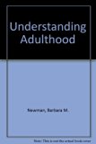 Understanding Adulthood   1983 9780030465765 Front Cover