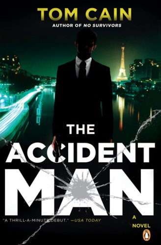 Accident Man A Novel  2009 9780143114765 Front Cover