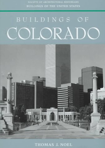 Buildings of Colorado   1997 9780195090765 Front Cover
