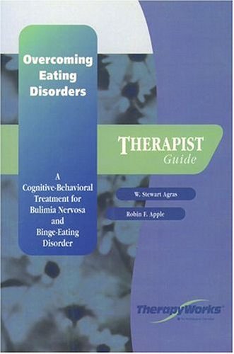 Overcoming Eating Disorder A Cognitive-Behavioral Treatment for Bulimia Nervosa and Binge-Eating Disorder Therapist Guide  1997 9780195186765 Front Cover