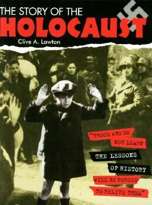 Story of the Holocaust  N/A 9780531153765 Front Cover