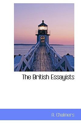 The British Essayists:   2008 9780554460765 Front Cover