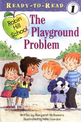 Playground Problem Ready-To-Read Level 1  2004 9780689858765 Front Cover