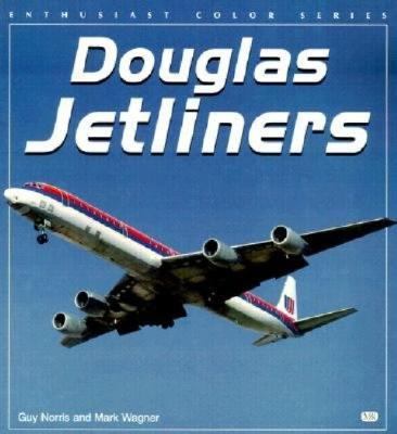 Douglas Jetliners   1999 9780760306765 Front Cover