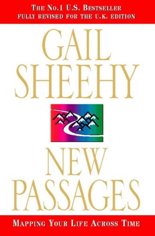 New Passages: Mapping Your Life Across Time N/A 9780006386766 Front Cover