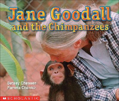 Jane Goodall and Her Chimpanzees N/A 9780439045766 Front Cover