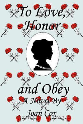 To Love, Honor and Obey  N/A 9780595334766 Front Cover