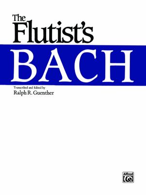 Flutist's Bach   1985 9780769223766 Front Cover