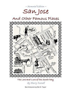 San Jose and Other Famous Places  N/A 9780976810766 Front Cover