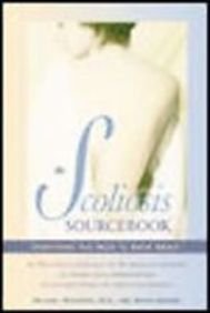 Scoliosis Sourcebook:  2008 9781435295766 Front Cover