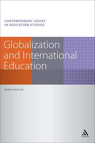 Globalization and International Education   2013 9781441135766 Front Cover