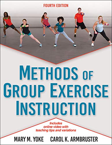 Methods of Group Exercise Instruction:   2019 9781492571766 Front Cover
