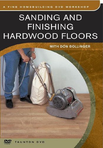 Sanding And Finishing Hardwood Floors:   2004 9781561587766 Front Cover