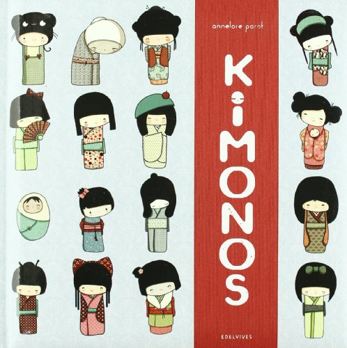 Kimonos:  2010 9788426375766 Front Cover