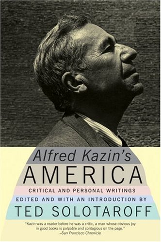 Alfred Kazin's America Critical and Personal Writings N/A 9780060512767 Front Cover