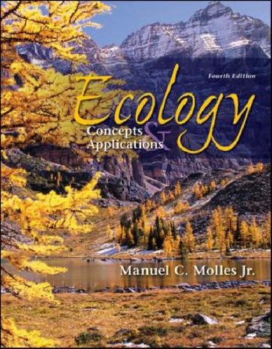 Ecology Concepts and Applications 4th 2008 (Revised) 9780073309767 Front Cover