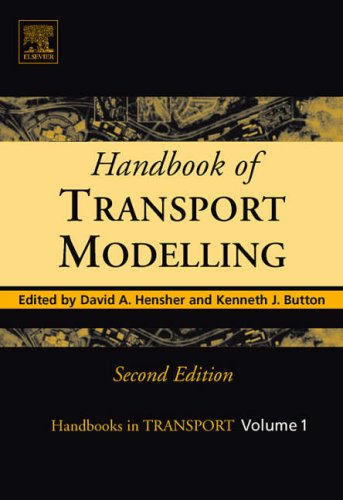 Handbook of Transport Modelling  2nd 2007 9780080453767 Front Cover