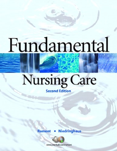 Fundamental Nursing Care Value Package (includes Workbook for Fundamental Nursing Care)  2nd 2008 9780131355767 Front Cover