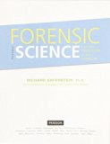 Forensic Science From the Crime Scene to the Crime Lab , Student Value Edition 3rd 9780134099767 Front Cover