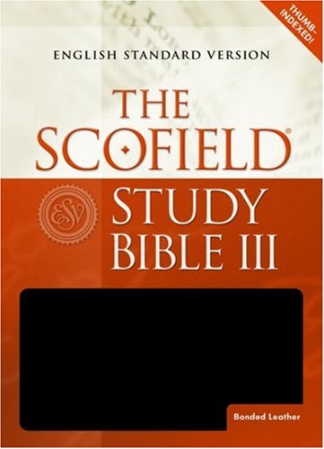 Scofieldï¿½ Study Bible III, ESV   2006 9780195278767 Front Cover