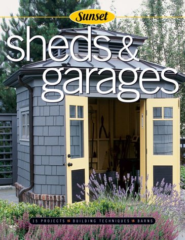 Sheds and Garages  2nd 2004 (Revised) 9780376013767 Front Cover