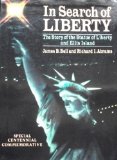 In Search of Liberty The Story of the Statue of Liberty and Ellis Island  1984 9780385192767 Front Cover