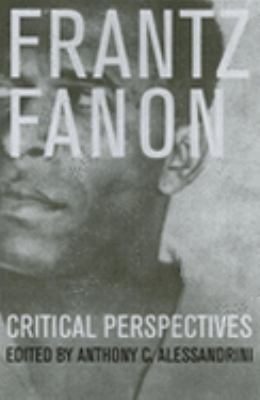 Frantz Fanon Critical Perspectives  1998 9780415189767 Front Cover