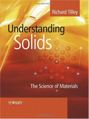 Understanding Solids The Science of Materials  2004 9780470852767 Front Cover