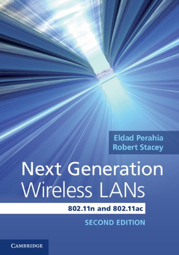 Next Generation Wireless LANs 802. 11n and 802. 11ac 2nd 2013 (Revised) 9781107016767 Front Cover
