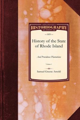 History of the State of Rhode Island And  N/A 9781429022767 Front Cover