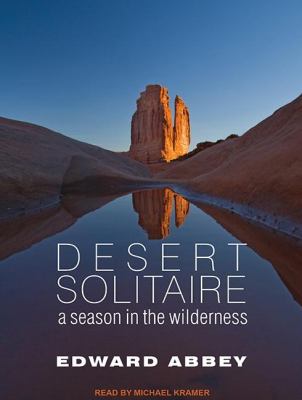 Desert Solitaire: A Season in the Wilderness, Library Edition  2011 9781452635767 Front Cover