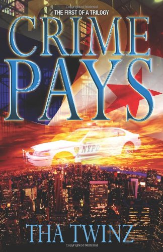 Crime Pays I:   2013 9781484807767 Front Cover