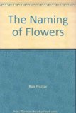 Naming of Flowers  N/A 9780060164768 Front Cover