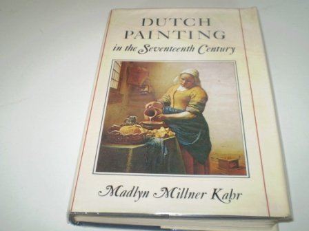 Dutch Painting in the Seventeenth Century   1978 9780064335768 Front Cover