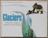 Glaciers  Revised  9780064450768 Front Cover