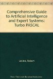 Comprehensive Guide to AI Expert Systems Using Turbo Pascal N/A 9780070374768 Front Cover