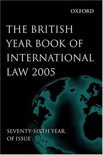 British Year Book of International Law 2005   2006 9780199202768 Front Cover