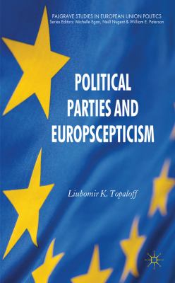 Political Parties and Euroscepticism   2012 9780230361768 Front Cover