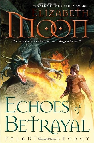 Echoes of Betrayal   2012 9780345508768 Front Cover