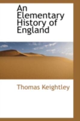 An Elementary History of England:   2008 9780559477768 Front Cover